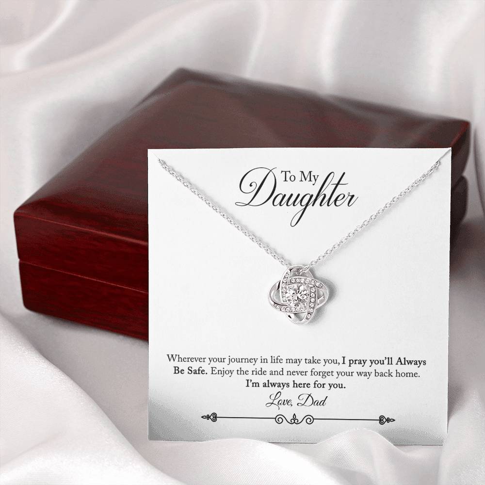 Be safe I'm always here for you - Beautiful Necklace Gift For Daughter With Personalized Message Card