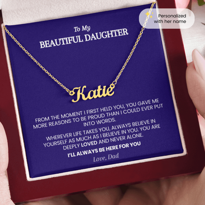 Personalized Name Necklace for Daughter from Dad – From the Moment I First Held You