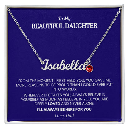 Personalized Name & Birthstone Necklace for Daughter from Dad – From the Moment I First Held You