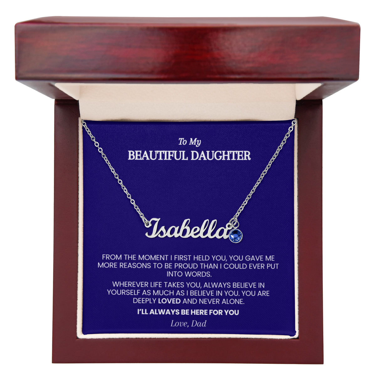 Personalized Name & Birthstone Necklace for Daughter from Dad – From the Moment I First Held You