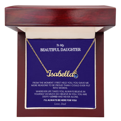 Personalized Name & Birthstone Necklace for Daughter from Dad – From the Moment I First Held You