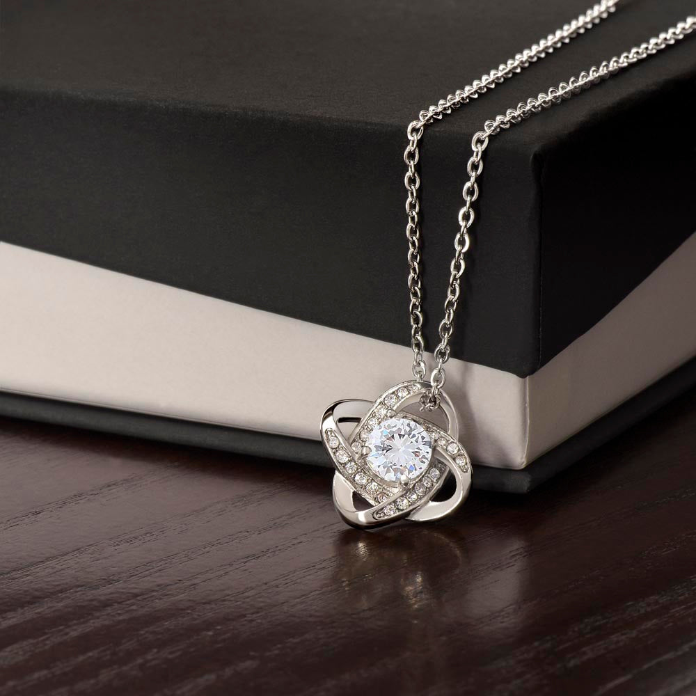 Love Knot Necklace For Daughter - Birthday, Graduation, Just Because Gift