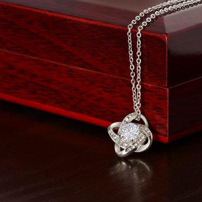 Love Knot Necklace For Daughter - Birthday, Graduation, Just Because Gift