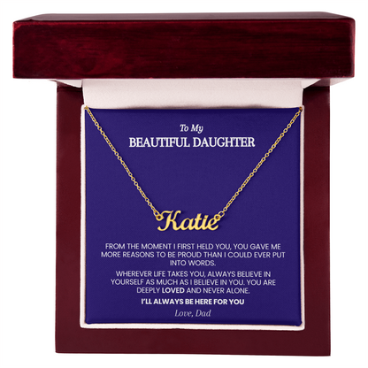 Personalized Name Necklace for Daughter from Dad – From the Moment I First Held You