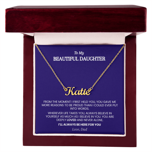 Personalized Name Necklace for Daughter from Dad – From the Moment I First Held You