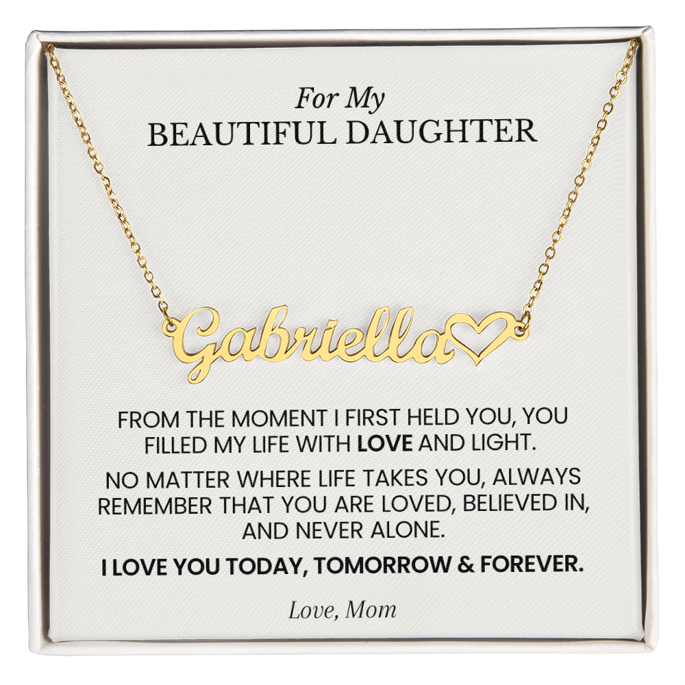 Personalized Name Necklace for Daughter – "From the Moment I First Held You" Gift from Mom