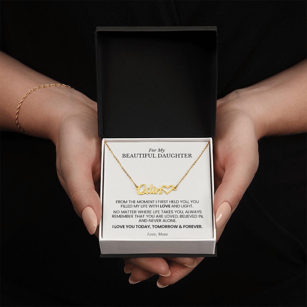 Personalized Name Necklace for Daughter – "From the Moment I First Held You" Gift from Mom