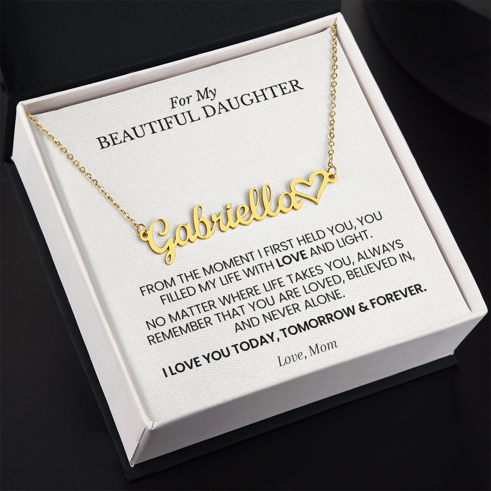 Personalized Name Necklace for Daughter – "From the Moment I First Held You" Gift from Mom