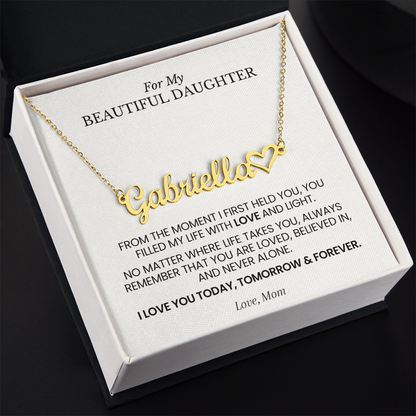 Personalized Name Necklace for Daughter – "From the Moment I First Held You" Gift from Mom